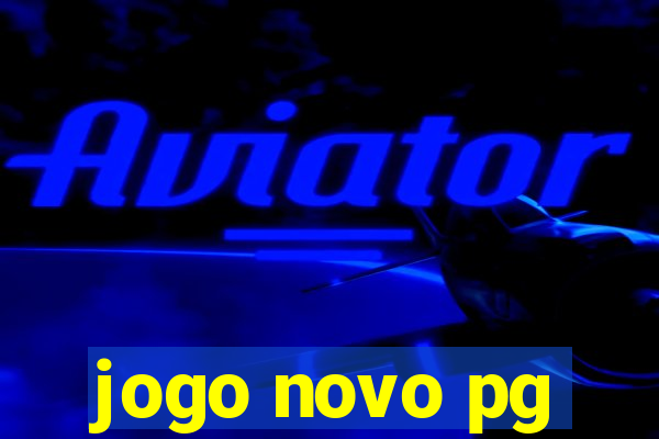 jogo novo pg